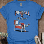 Printify T-Shirt Heather Royal / S Pinball is my Sport T-Shirt
