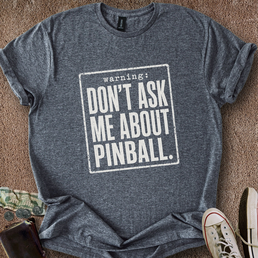 Printify T-Shirt Dark Heather / S Pinball Warning T-Shirt