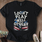 Printify T-Shirt Black / S Play Well w/Others T-Shirt