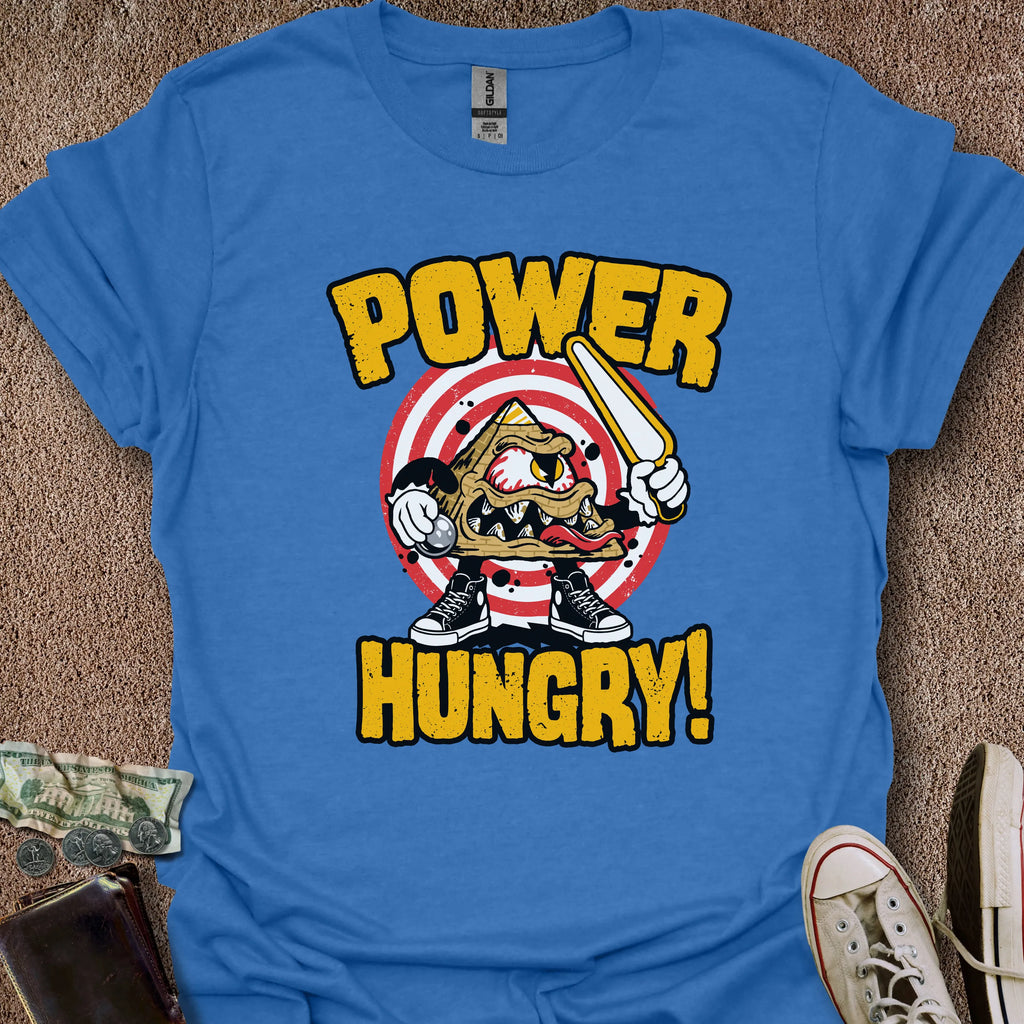 Printify T-Shirt Heather Royal / S Power Hungry T-Shirt