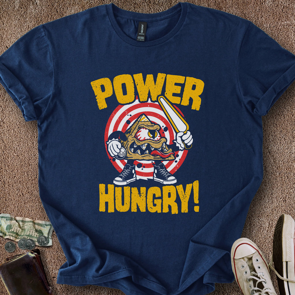 Printify T-Shirt Navy / S Power Hungry T-Shirt