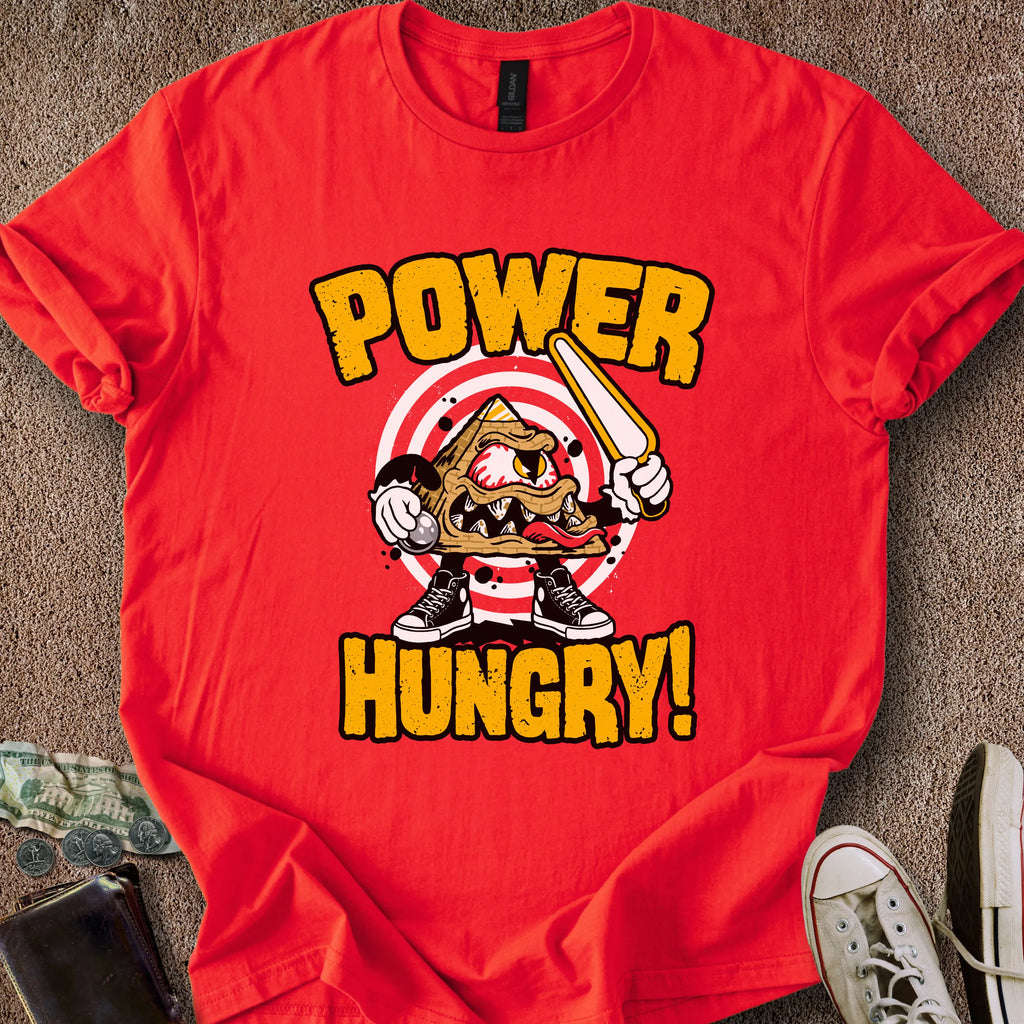 Printify T-Shirt Red / S Power Hungry T-Shirt