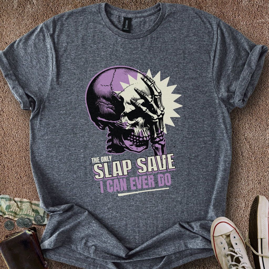 Printify T-Shirt Dark Heather / S Slapped Save T-Shirt