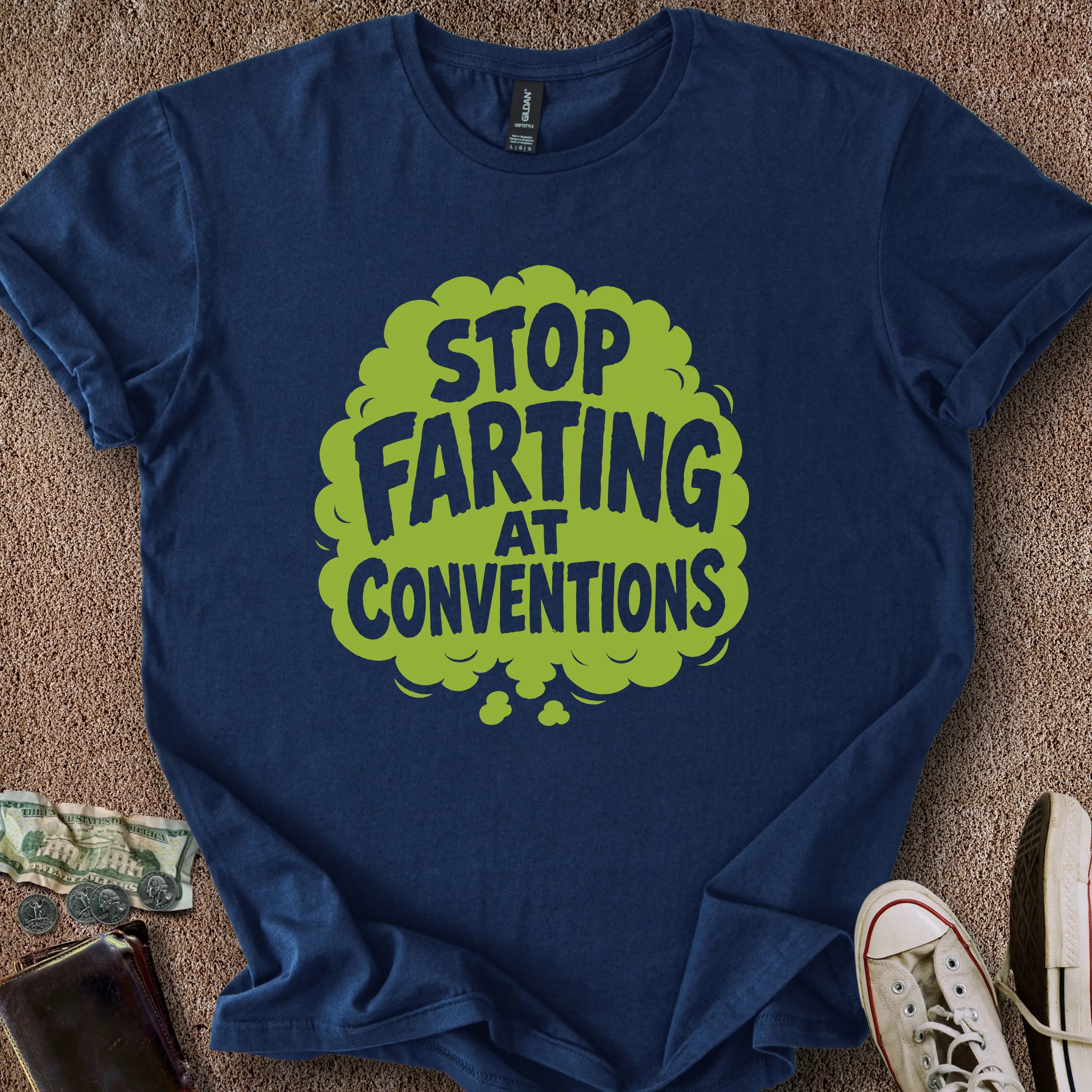 Printify T-Shirt Navy / S Stop Farting T-Shirt
