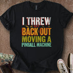 Printify T-Shirt Black / S Threw My Back Out T-Shirt