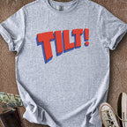 Printify T-Shirt Sport Grey / S TILT! T-Shirt
