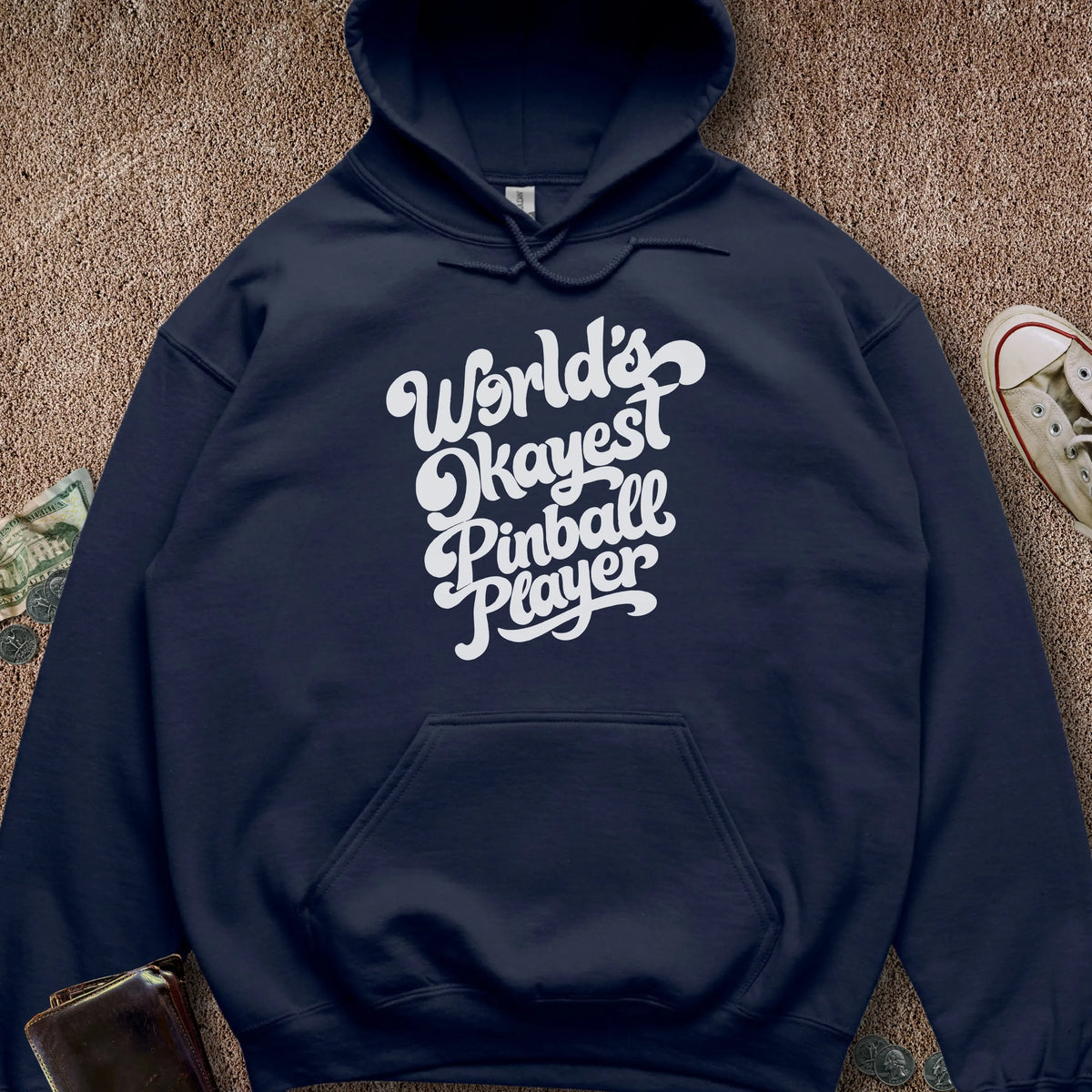 Printify Hoodie Navy / S Worlds Okayest Pinball Hoodie